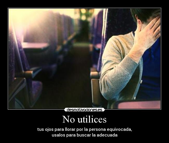 No utilices -