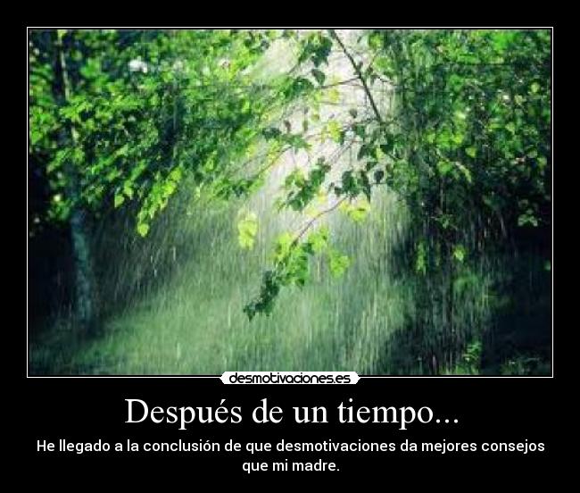 Después de un tiempo... -