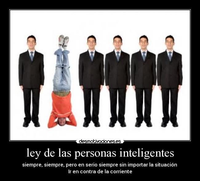 ley de las personas inteligentes -