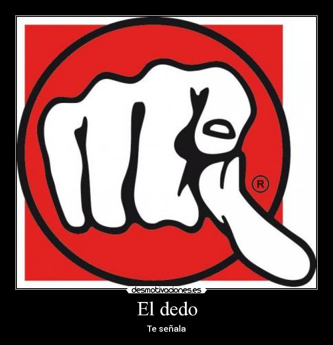 El dedo -