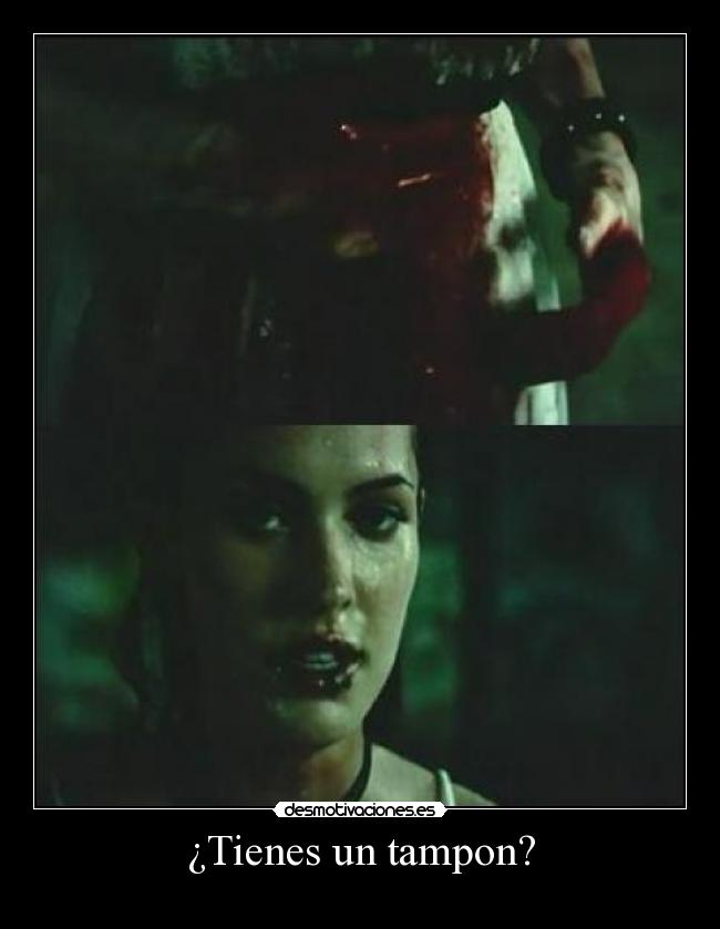 ¿Tienes un tampon? -