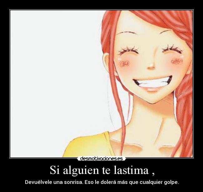 Si alguien te lastima , -