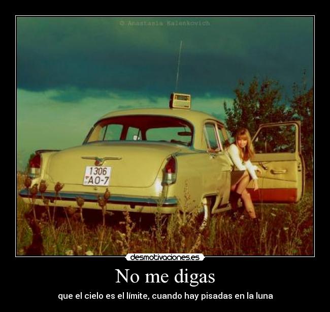 No me digas -