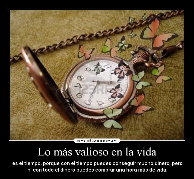 Lo más valioso en la vida -