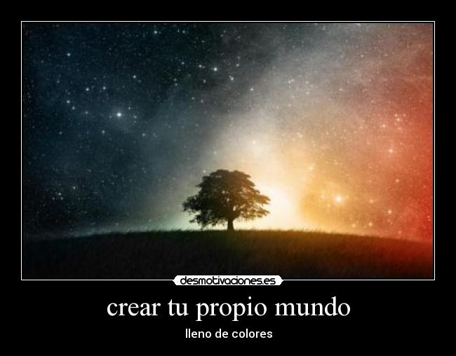 crear tu propio mundo -