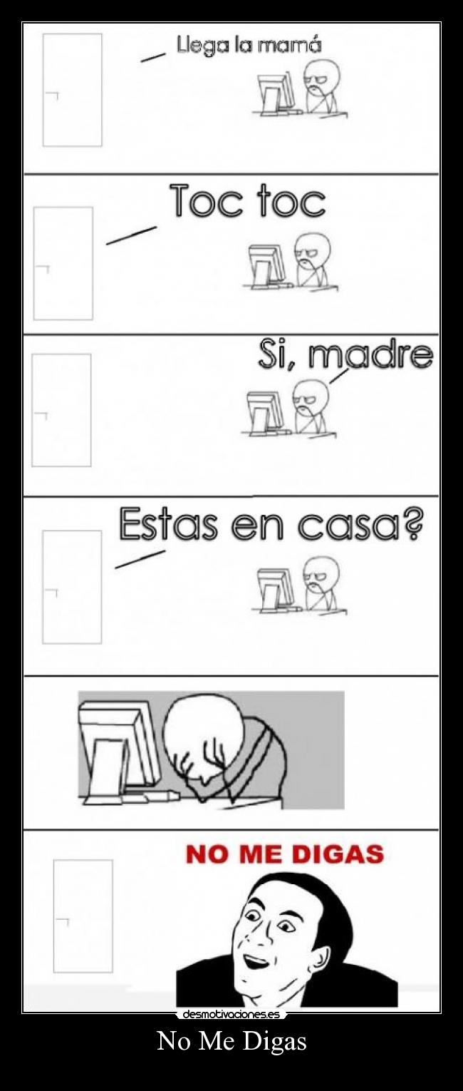 No Me Digas -