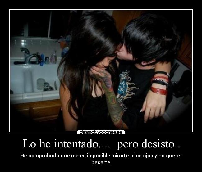 Lo he intentado....  pero desisto.. - 