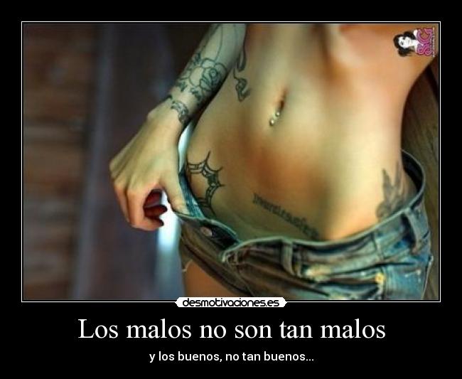 Los malos no son tan malos - 