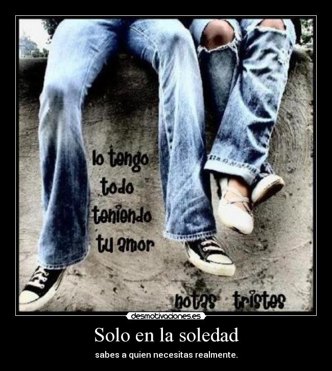 Solo en la soledad - 