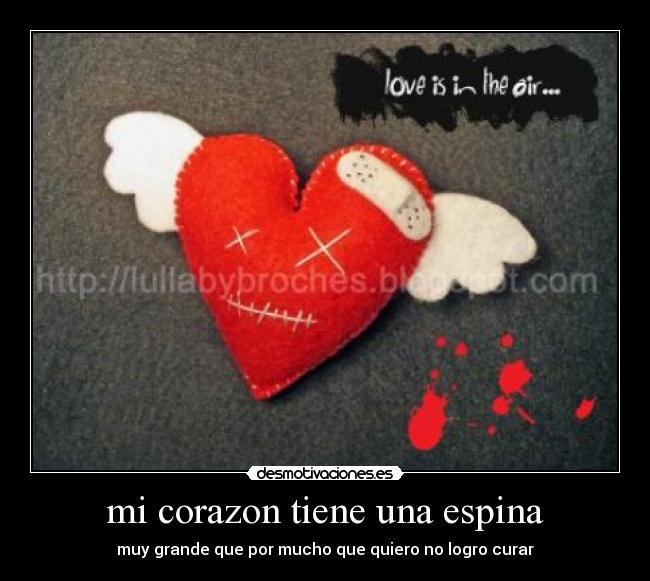 mi corazon tiene una espina -