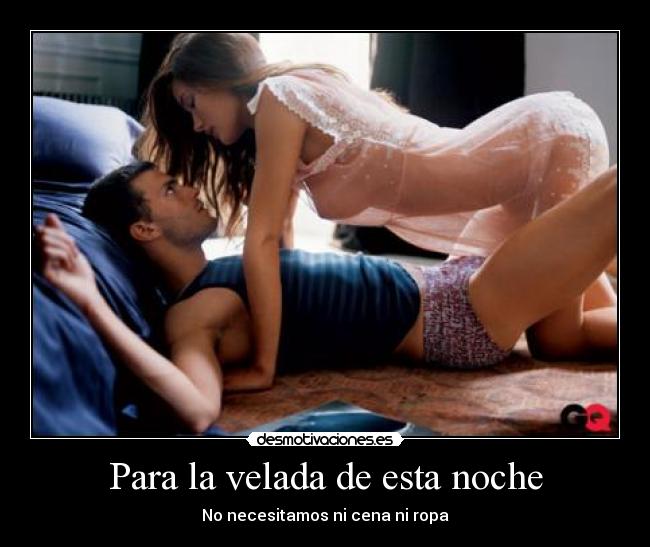 Para la velada de esta noche -