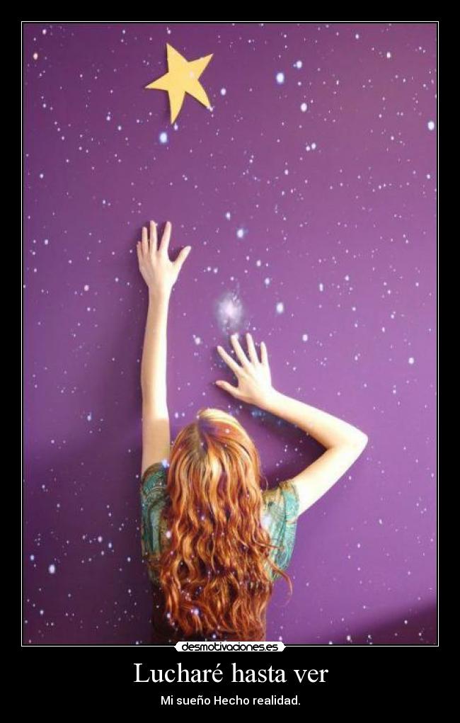 Lucharé hasta ver - 