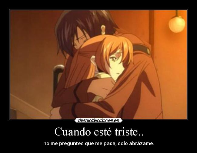 Cuando esté triste.. - 