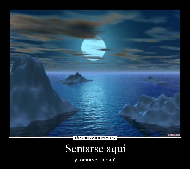 Sentarse aquí -