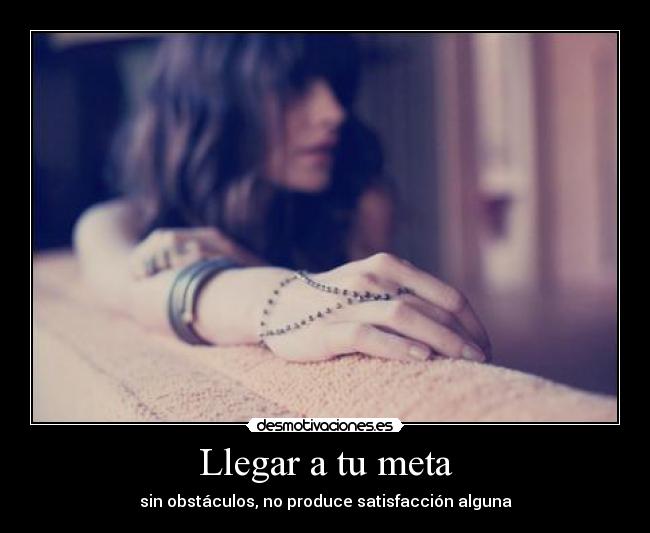 Llegar a tu meta - 