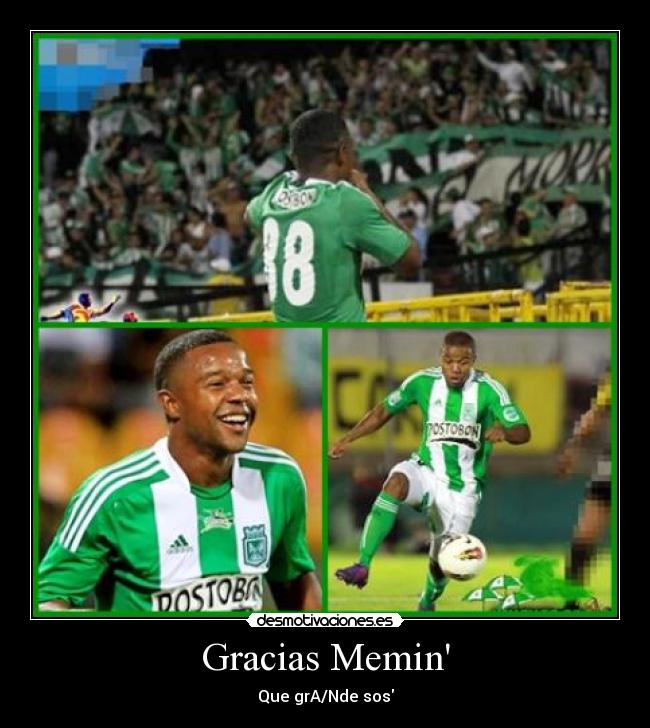 Gracias Memin - Que grA/Nde sos