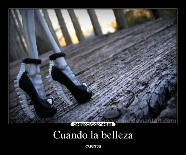 Cuando la belleza - cuesta
