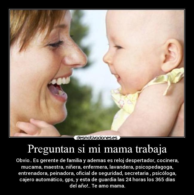 Preguntan si mi mama trabaja -