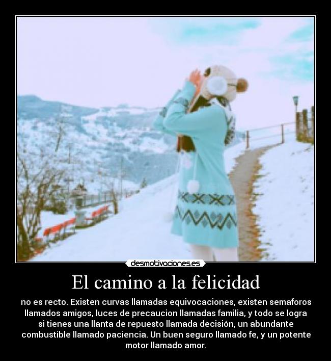 El camino a la felicidad -
