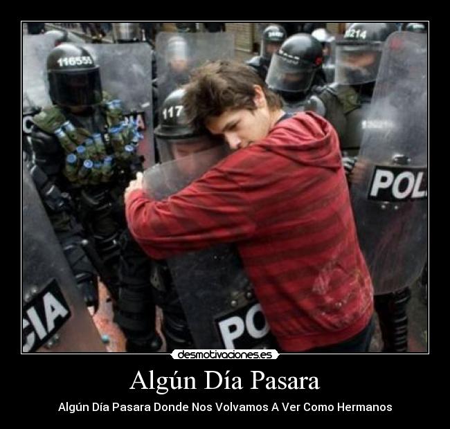 carteles dia policias abrazo hermanos amor paz desmotivaciones