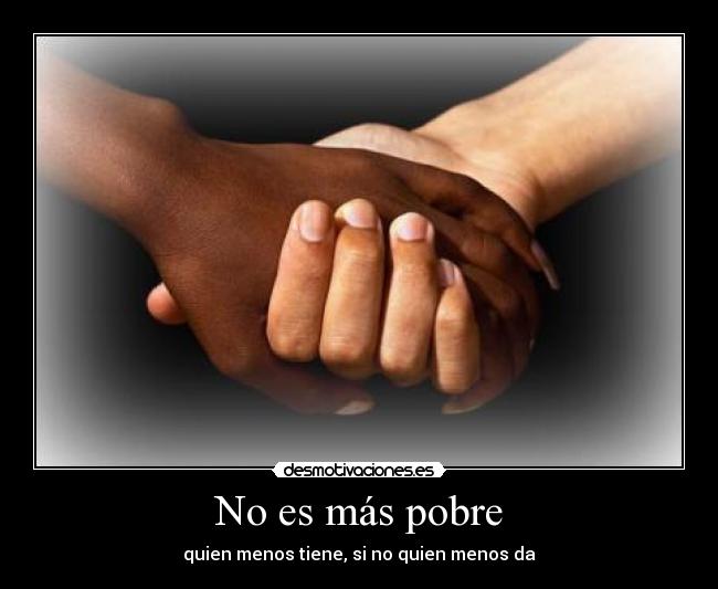 No es más pobre -