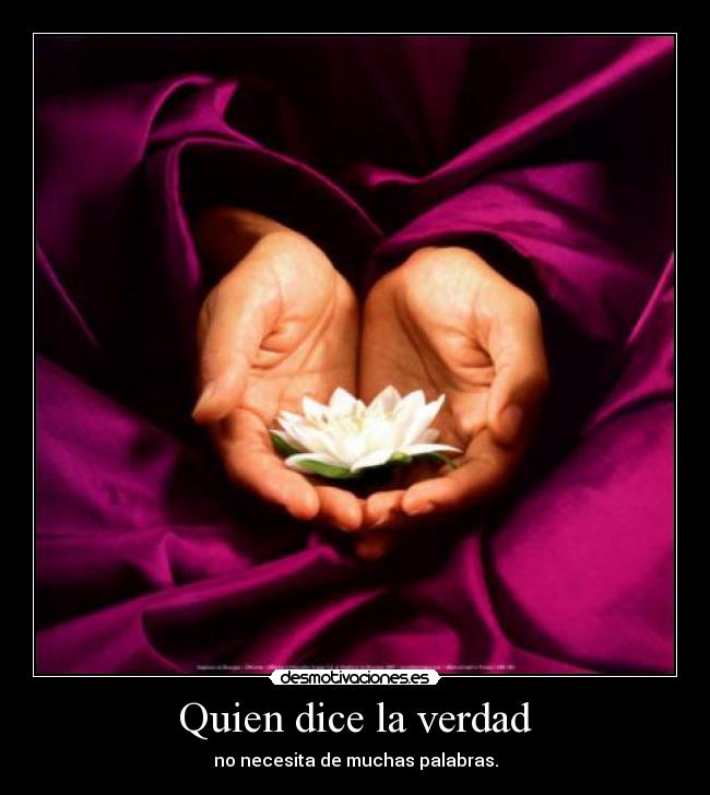 Quien dice la verdad -