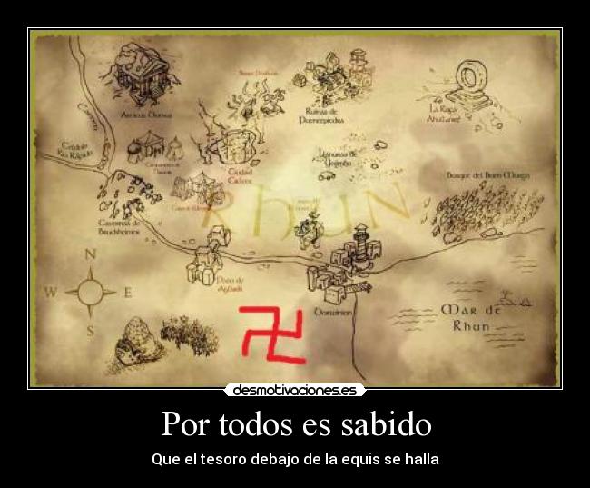 Por todos es sabido - Que el tesoro debajo de la equis se halla