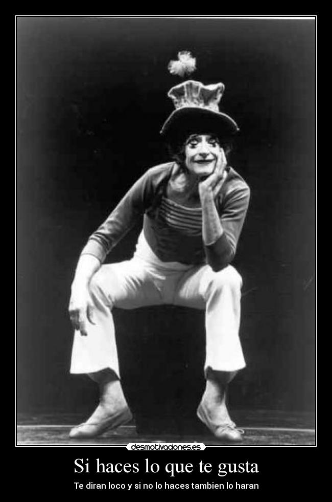 Si haces lo que te gusta - 