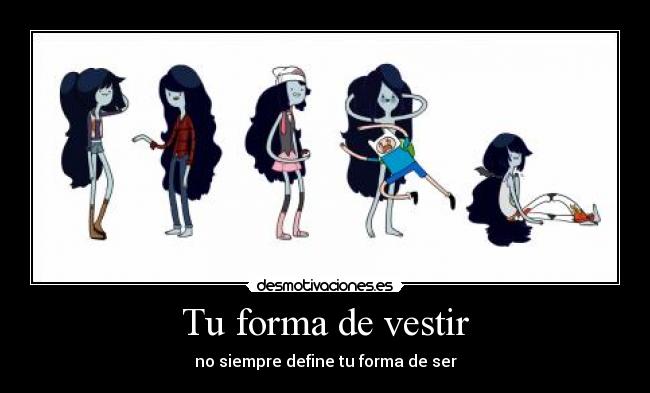 Tu forma de vestir - no siempre define tu forma de ser