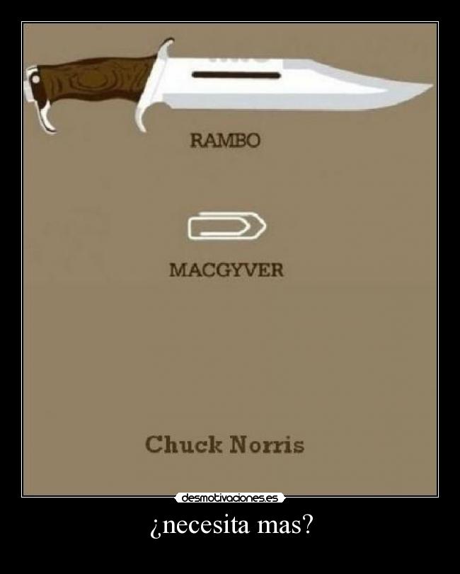 ¿necesita mas? -