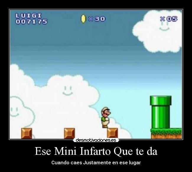 Ese Mini Infarto Que te da - 