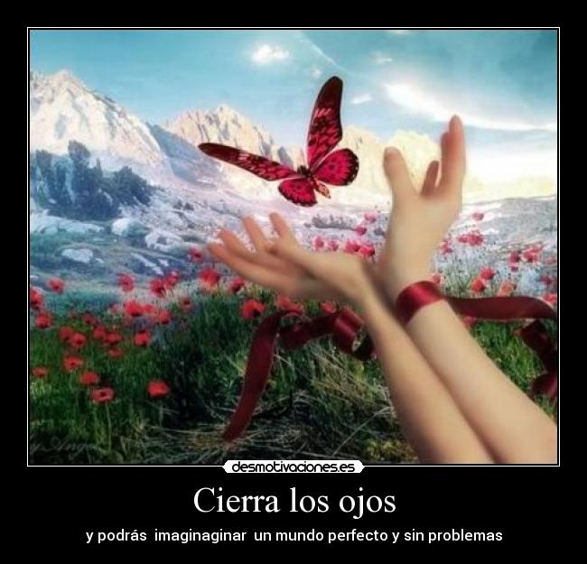 Cierra los ojos -