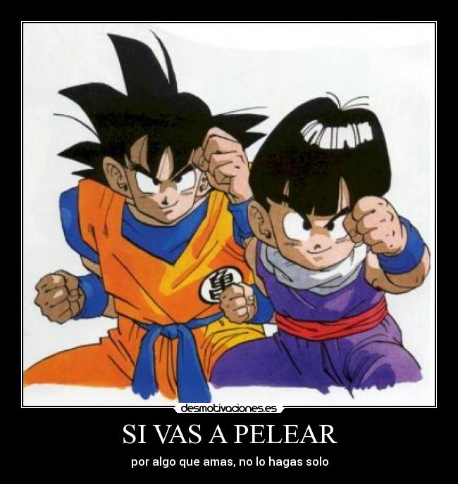 SI VAS A PELEAR -