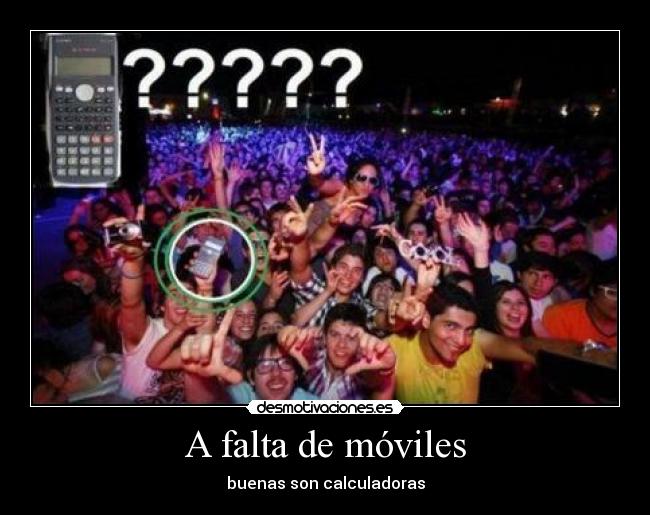 A falta de móviles - 