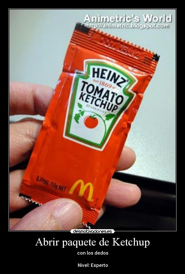 Abrir paquete de Ketchup -