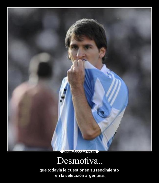 carteles messi desmotivaciones