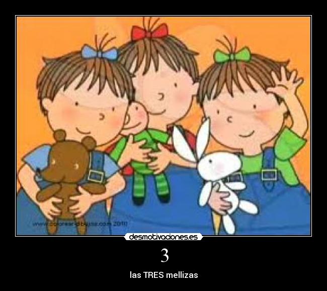 3 - las TRES mellizas