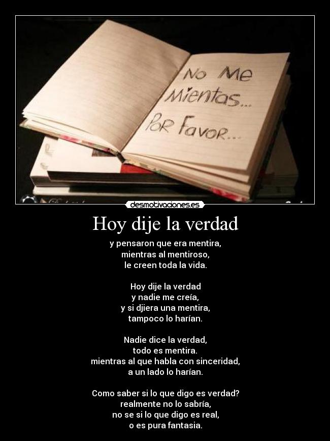 carteles verdad mentira crazyclub intruders desmotivaciones