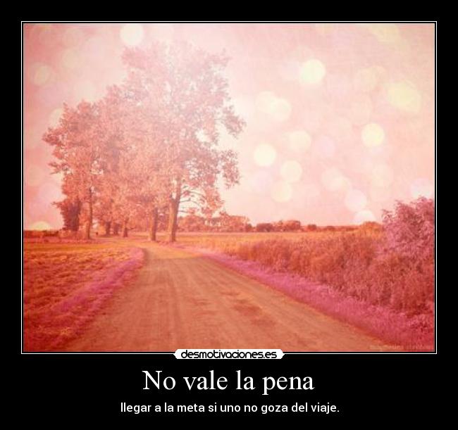 No vale la pena - 