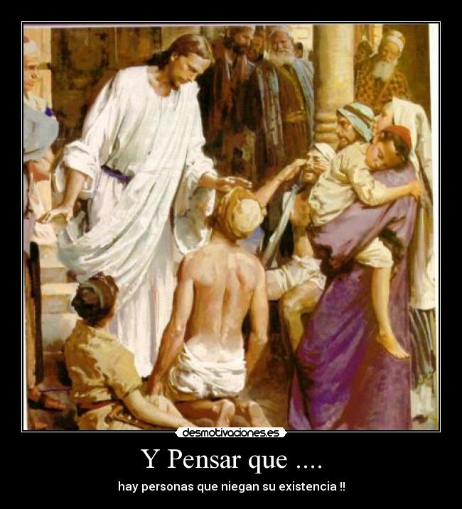 Y Pensar que .... - 