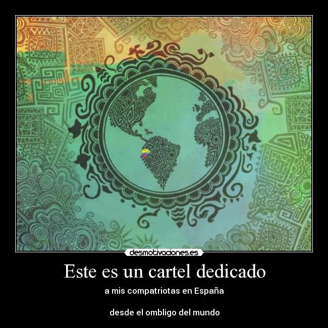 carteles ecuador espana desmotivaciones