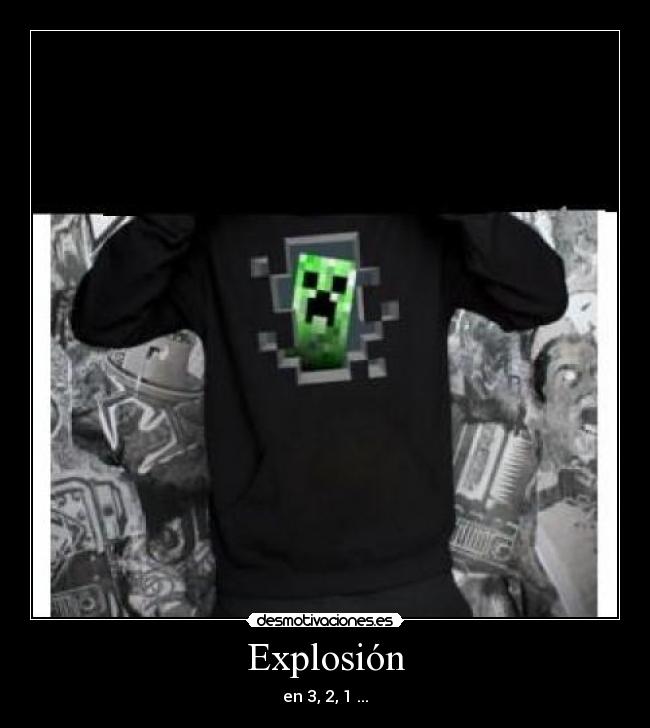 Explosión - en 3, 2, 1 ...