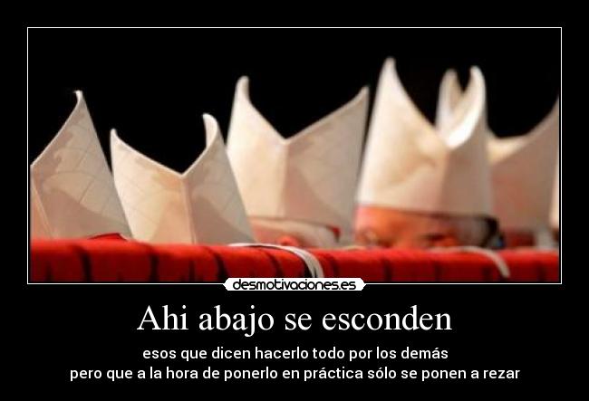 Ahi abajo se esconden -