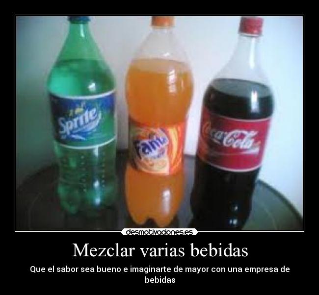 Mezclar varias bebidas - 