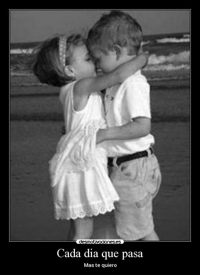 Cada dia que pasa - Mas te quiero