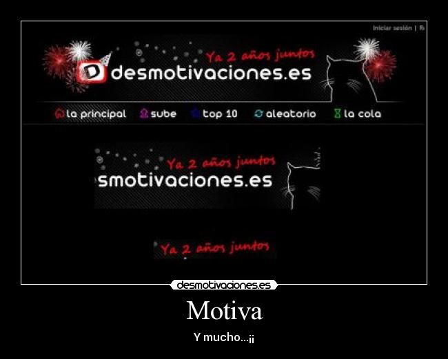 Motiva - Y mucho...¡¡