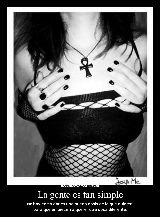 La gente es tan simple - 