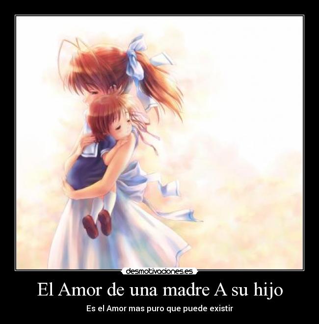 carteles amor madre anime clannad amor pensamiento recien nacido desmotivaciones