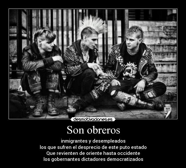 Son obreros -