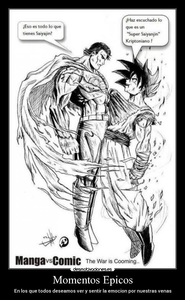 Momentos Epicos - En los que todos deseamos ver y sentir la emocion por nuestras venas